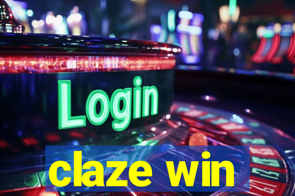 claze win